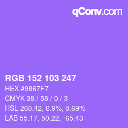 カラーコード: RGB 152 103 247 | qconv.com