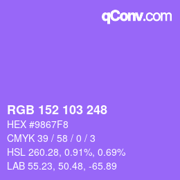 カラーコード: RGB 152 103 248 | qconv.com