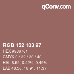 Color code: RGB 152 103 97 | qconv.com