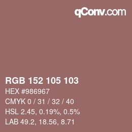 Color code: RGB 152 105 103 | qconv.com