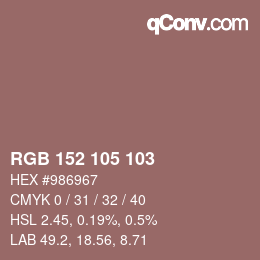 カラーコード: RGB 152 105 103 | qconv.com