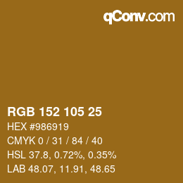 カラーコード: RGB 152 105 25 | qconv.com