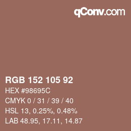颜色代码: RGB 152 105 92 | qconv.com