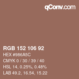 カラーコード: RGB 152 106 92 | qconv.com