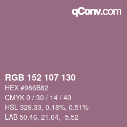 Color code: RGB 152 107 130 | qconv.com