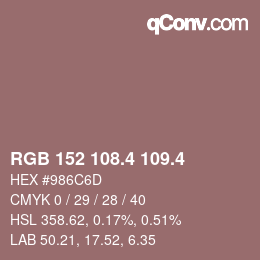 カラーコード: RGB 152 108.4 109.4 | qconv.com