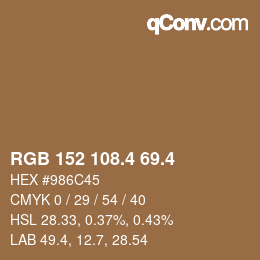 カラーコード: RGB 152 108.4 69.4 | qconv.com