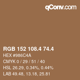 カラーコード: RGB 152 108.4 74.4 | qconv.com