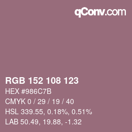 Color code: RGB 152 108 123 | qconv.com