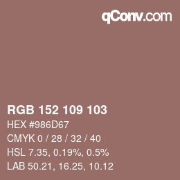 颜色代码: RGB 152 109 103 | qconv.com