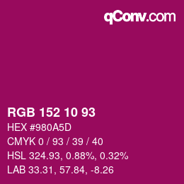 Color code: RGB 152 10 93 | qconv.com