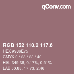カラーコード: RGB 152 110.2 117.6 | qconv.com
