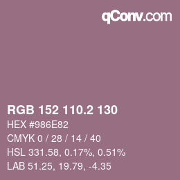 カラーコード: RGB 152 110.2 130 | qconv.com