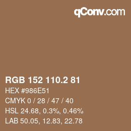 Color code: RGB 152 110.2 81 | qconv.com