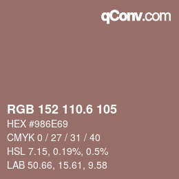 カラーコード: RGB 152 110.6 105 | qconv.com
