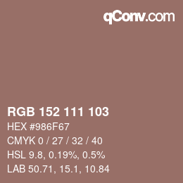 カラーコード: RGB 152 111 103 | qconv.com
