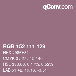 Color code: RGB 152 111 129 | qconv.com
