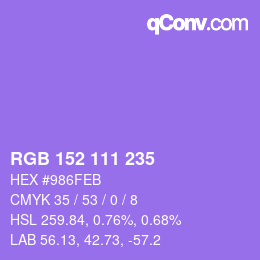 カラーコード: RGB 152 111 235 | qconv.com
