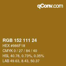 カラーコード: RGB 152 111 24 | qconv.com
