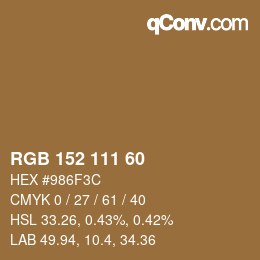 カラーコード: RGB 152 111 60 | qconv.com