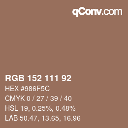 Color code: RGB 152 111 92 | qconv.com