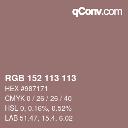 Color code: RGB 152 113 113 | qconv.com