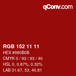 Color code: RGB 152 11 11 | qconv.com