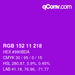 カラーコード: RGB 152 11 218 | qconv.com