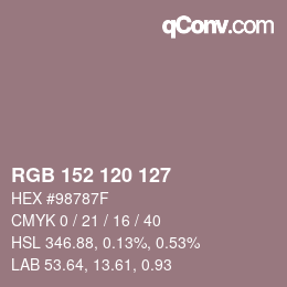 カラーコード: RGB 152 120 127 | qconv.com