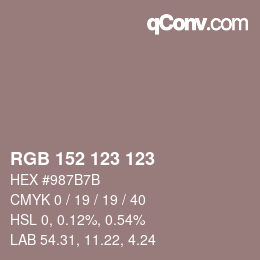 カラーコード: RGB 152 123 123 | qconv.com