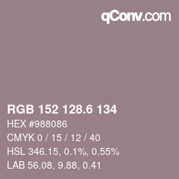 カラーコード: RGB 152 128.6 134 | qconv.com
