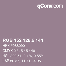 カラーコード: RGB 152 128.6 144 | qconv.com