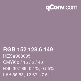 カラーコード: RGB 152 128.6 149 | qconv.com