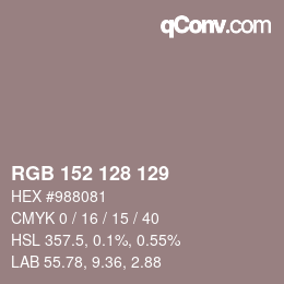 カラーコード: RGB 152 128 129 | qconv.com