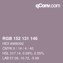 カラーコード: RGB 152 131 146 | qconv.com