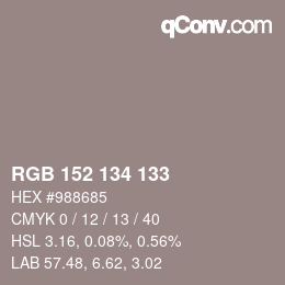 Color code: RGB 152 134 133 | qconv.com