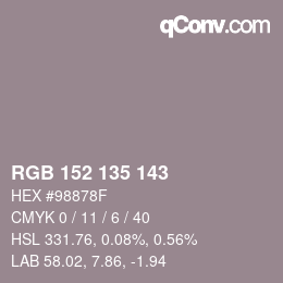 カラーコード: RGB 152 135 143 | qconv.com