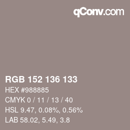 Color code: RGB 152 136 133 | qconv.com