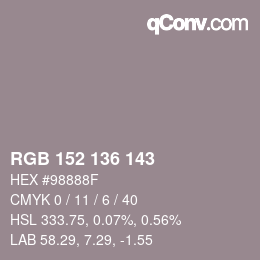 カラーコード: RGB 152 136 143 | qconv.com