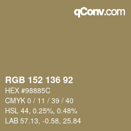 カラーコード: RGB 152 136 92 | qconv.com