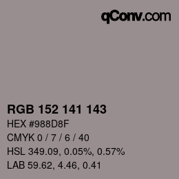 カラーコード: RGB 152 141 143 | qconv.com