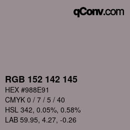 Color code: RGB 152 142 145 | qconv.com