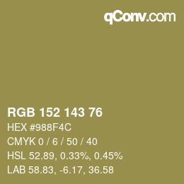 カラーコード: RGB 152 143 76 | qconv.com