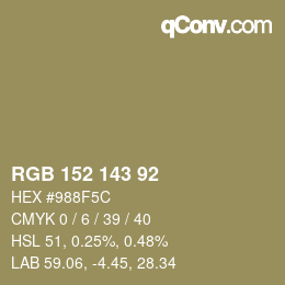 カラーコード: RGB 152 143 92 | qconv.com
