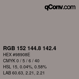 カラーコード: RGB 152 144.8 142.4 | qconv.com