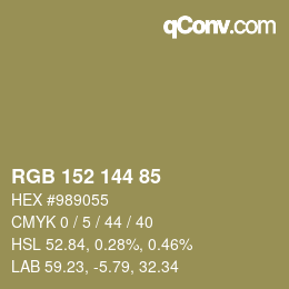 カラーコード: RGB 152 144 85 | qconv.com