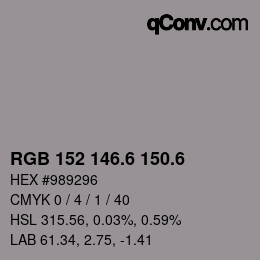 カラーコード: RGB 152 146.6 150.6 | qconv.com