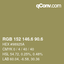 カラーコード: RGB 152 146.6 90.6 | qconv.com