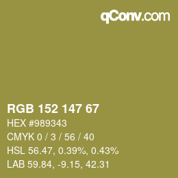Color code: RGB 152 147 67 | qconv.com