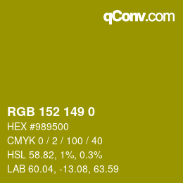 カラーコード: RGB 152 149 0 | qconv.com